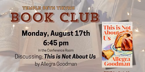 TBT Book Club: This is Not About Us by Allegra Goodman
