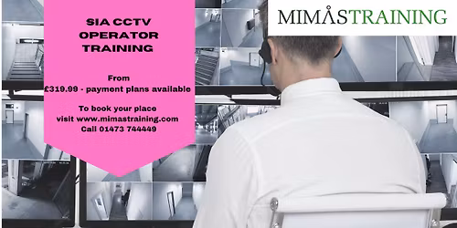 SIA CCTV Training - Ipswich