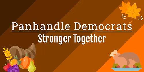 Panhandle Democrats Monthly Meeting - November 2025