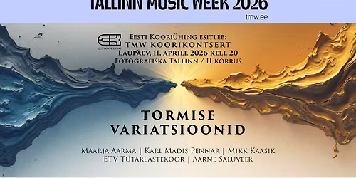 TMW 2026 | Eesti Koori\u00fching esitleb: TMW koorikontsert