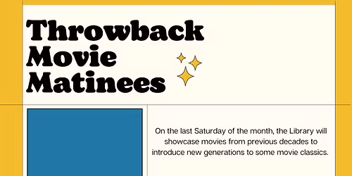 Throwback Saturday Movie Matinees