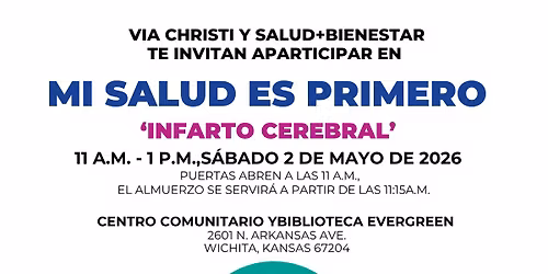Mi salud es primero presenta INFARTO CEREBRAL