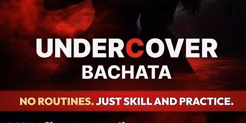 Undercover Bachata 