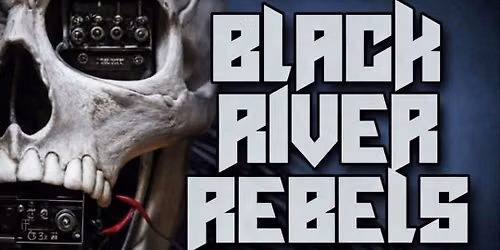 Official Bike Night after party with Black River Rebels! 