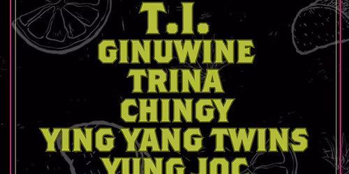 Tacos and Tequila Festival: T.I.  Ginuwine  Trina & Chingy