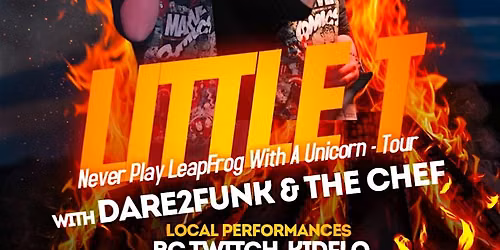 Little T - Never Play Leapfrog with Unicorns tour