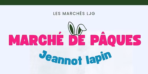 March\u00e9 de P\u00e2ques Jeannot Lapin