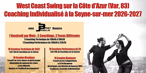 Cours West Coast Swing - Coaching Personnalis\u00e9 avec Bret & Jo\u00eblle Navarre 2026-2027 - Var (83)
