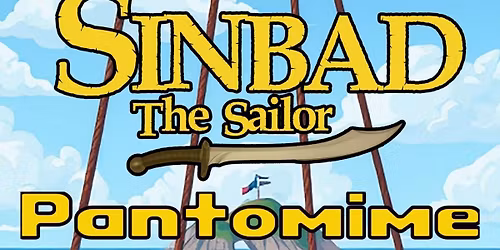 Sinbad the Sailor Pantomime