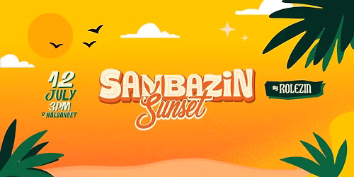 Sambazin Sunset \ud83c\udf1e