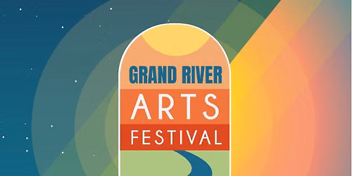 Grand River Arts Festival 2026