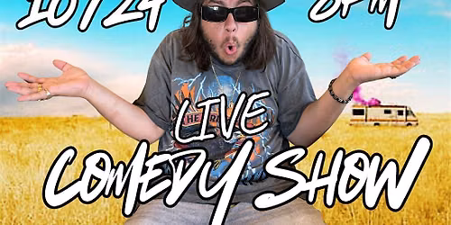 The Drunken Stoner Comedy Show: Breaking Balls Live from New Mexico