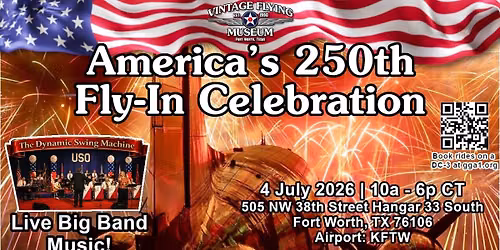 America's 250th Fly-In Celebration!