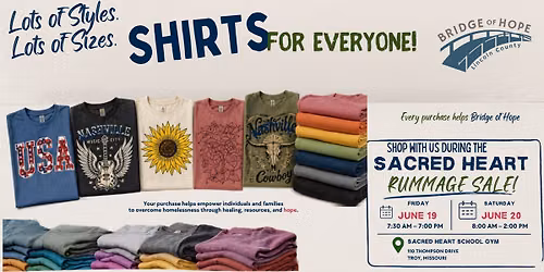 Bridge of Hope Shirt Sale at the Sacred Heart Rummage Sale!