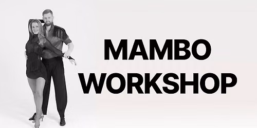 Mambo Workshop
