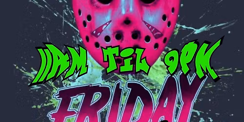 Friday the 13th 2nd Flash Event