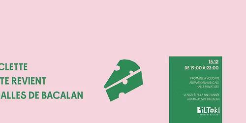 Raclette G\u00e9ante aux Halles