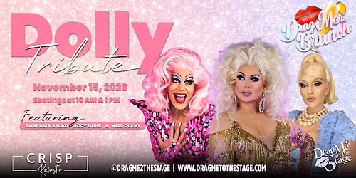 Dolly's Drag Me To Brunch at CRISP Rochester - TWO Seatings: 10am and 1pm