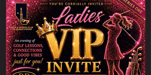 WOMEN "DRIVING" ENERGY Ladies VIP Golf Lessons + Social