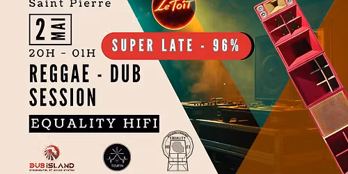 EQUALITY HIFI - REGGAE DUB SESSION