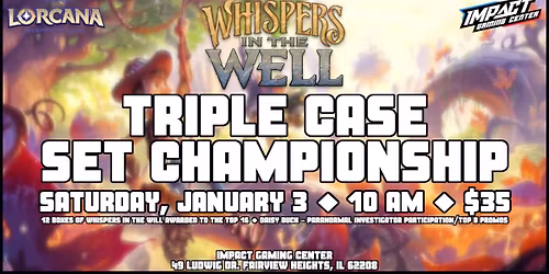 IGC's Whispers in the Well - Triple Case Set Championship