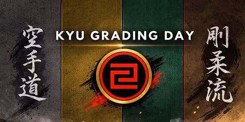 Kyu Grading Day 6yrs - Adults Aug 2026