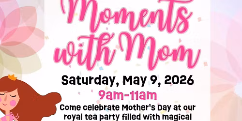 Moments With Mom 