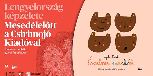 Mesed\u00e9lel\u0151tt a Csirimoj\u00f3 Kiad\u00f3val \u2013 \u00c9rzelmes mack\u00f3k gyerekfoglalkoz\u00e1s