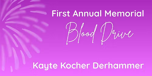 2026 Memorial Blood Drive: Kayte Kocher Derhammer