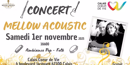 Concert Mellow Acoustic \u00e0 Calais Coeur de Vie
