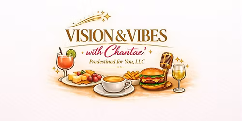 Vision & Vibes Brunch