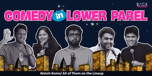 Comedy in Lower Parel