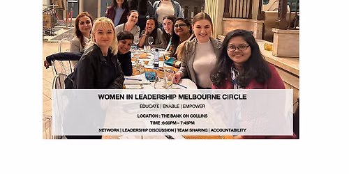 Women in Leadership Melbourne Circle - July Meet Up