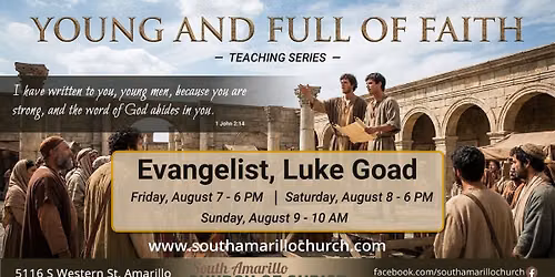Luke Goad - Young and Full of Faith