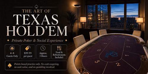 The Art of Texas Hold\u2019em | Private Poker & Social Experience