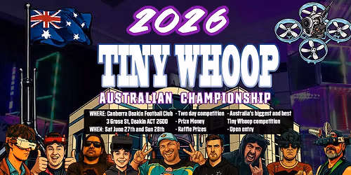2026 Tiny Whoop Australian Championships