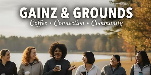 Gainz & Grounds: Coffee, Connections & Community Walk - December Edition