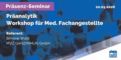 Pr\u00e4analytik - Workshop f\u00fcr Med. Fachangestellte