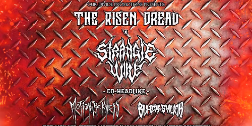 THE RISEN DREAD & STRANGLE WIRE + Support! Live at Fibber Magees (Upstairs) Free Entry!