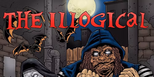 The Illogical @ WC with Special Guests