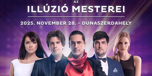 Ill\u00fazi\u00f3 Mesterei Dunaszerdahely - November 28.  Dupla el\u0151ad\u00e1s