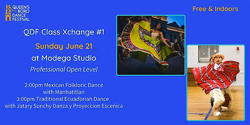Mexican Folkloric and Traditional Ecuadorian Dance Classes at Modega LIC
