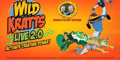 Wild Kratts Live 2.0: Activate Creature Power!