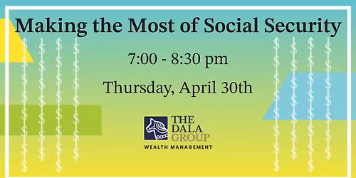 Making the Most of Social Security