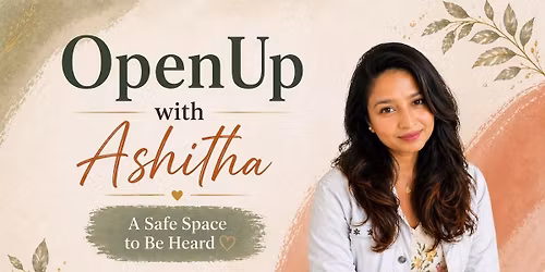 OpenUp with Ashitha