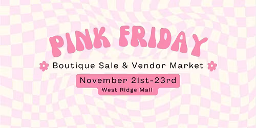 PINK FRIDAY at Boss Babes Boutique