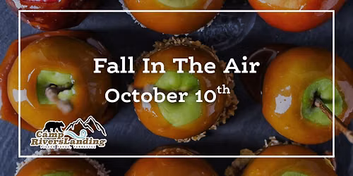 Fall In The Air at Camp RiversLanding \ud83c\udf4f\ud83c\udf41