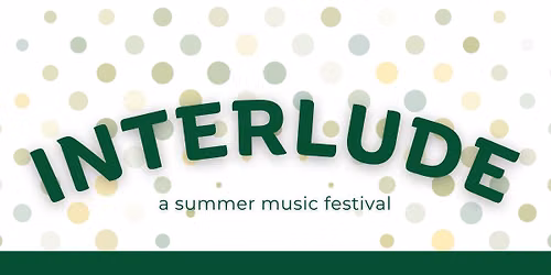 Interlude Youth Chamber Music Camp