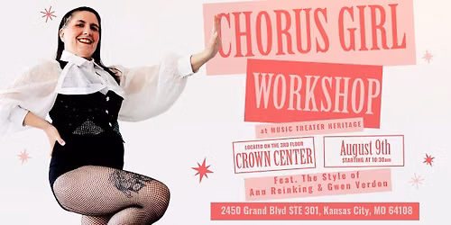 Chorus Girl Workshop: Ann Reinking and Gwen Verdon