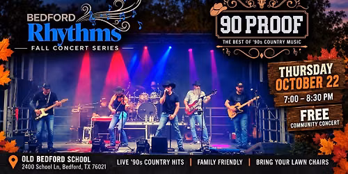 90 PROOF Country at Bedford Rhythms